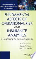 Fundamental Aspects of Operational Risk and Insurance Analytics Book