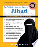 The Politically Incorrect Guide to Jihad Book