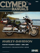 Harley Davidson FLH FLT Touring Series 2006 2009 Book PDF