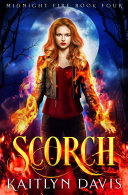 Scorch (Midnight Fire #4) Pdf/ePub eBook