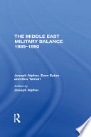 The Middle East Military Balance 1989 1990