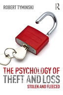 The Psychology of Theft and Loss