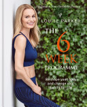 Louise Parker: The 6 Week Programme Pdf/ePub eBook