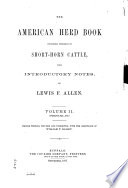 The American Short horn Herd Book    