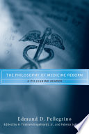 The Philosophy of Medicine Reborn Book