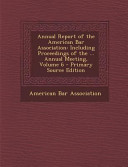 Annual Report Of The American Bar Association