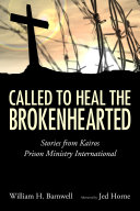 Called to Heal the Brokenhearted