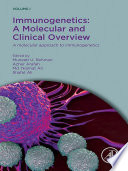 Immunogenetics  A Molecular and Clinical Overview Book