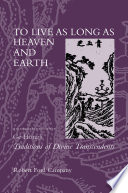 To Live as Long as Heaven and Earth Book