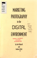 Marketing Photography in the Digital Environment