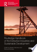 Routledge Handbook of the Extractive Industries and Sustainable Development Book