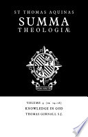 Summa Theologiae  Volume 4  Knowledge in God Book