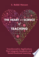The Heart and Science of Teaching Book