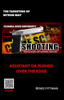 The Targeting of Myron May: Florida State University Gunman Pdf/ePub eBook