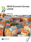 OECD Economic Surveys  Latvia 2022