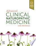 Advanced Clinical Naturopathic Medicine Book