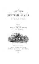 Memorial Edition of Thomas Bewick's Works: A history of British birds. Land birds