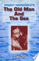 Ernest Hemingways The Old Man And The Sea