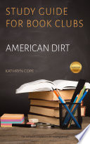 Study Guide for Book Clubs  American Dirt Book PDF