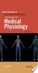 Pocket Companion to Guyton   Hall Textbook of Medical Physiology E Book