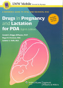 Drugs in Pregnancy and Lactation for PDA Book