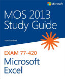 MOS 2013 Study Guide for Microsoft Excel Pdf/ePub eBook