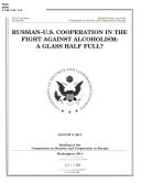 Russian-U.S. Cooperation in the Fight Against Alcoholism