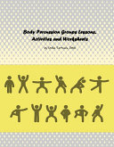 Body Percussion Groups Lessons, Activities and Worksheets
