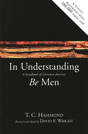 In Understanding be Men