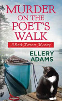 Murder on the Poet s Walk  A Book Retreat Mystery
