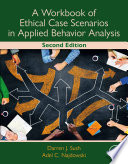 A Workbook of Ethical Case Scenarios in Applied Behavior Analysis Book PDF