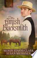 The Amish Blacksmith Book