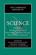 The Cambridge History of Science  Volume 8  Modern Science in National  Transnational  and Global Context