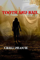 Tooth and Nail Pdf/ePub eBook
