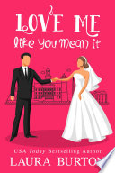 Love Me Like You Mean It Book PDF
