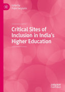 Critical Sites of Inclusion in India’s Higher Education