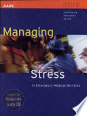 Managing Stress in Emergency Medical Services Book
