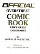 The Official (Small Size) Price Guide to Overstreet Comic Book Price Guide Companion