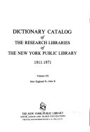 Dictionary Catalog Of The Research Libraries Of The New York Public Library 1911 1971