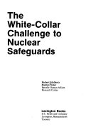 The White collar Challenge to Nuclear Safeguards