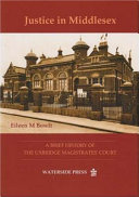 Justice in Middlesex Book Eileen M. Bowlt
