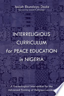 Interreligious Curriculum For Peace Education In Nigeria