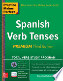Practice Makes Perfect Spanish Verb Tenses  Premium 3rd Edition Book PDF