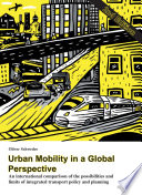 Urban Mobility in a Global Perspective