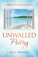 Unwalled Poetry