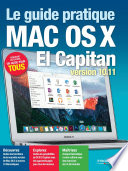 Le Guide Pratique Mac Os X El Capitan