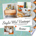Style Me Vintage  Home
