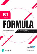 FORMULA B1 PRELIMINARY TEACHER'S BOOK WITH PRESENTATION TOOL DIGITAL RESOURCES & APP.
