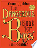 The Dangerous Book for Boys Book
