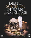 Death, Society, and Human Experience [Pdf/ePub] eBook